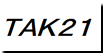 TAK21